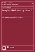 Cover: Delegierte Rechtsetzung in der EU - Nomos