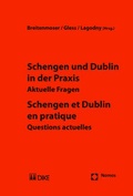 Cover: Schengen und Dublin in der Praxis - Schengen et Dublin en pratique - Nomos