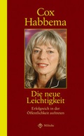 Cover: Die neue Leichtigkeit - Militzke