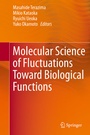 Cover: Molecular Science of Fluctuations Toward Biological Functions - Springer