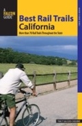 Cover: Best Rail Trails California - Falcon Press Publishing