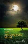 Cover: Der astrologische Mond - Chiron