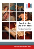Cover: Der Gott, der uns nicht passt - Bund Freikirchlicher Pfingstgemeinden