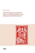 Cover: Apokalypseillustration des 12. Jahrhunderts und weibliche Fr&ouml;mmigkeit - VDG Weimar - Verlag und Datenbank f&uuml;r Geisteswissenschaften