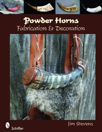 Enlarge image Cover: Powder Horns - Schiffer Publishing Ltd