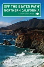 Cover: Northern California Off the Beaten Path (R) - Globe Pequot Press