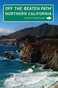 Enlarge image Cover: Northern California Off the Beaten Path (R) - Globe Pequot Press