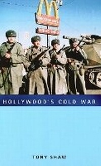 Enlarge image Cover: Hollywood's Cold War - Edinburgh University Press