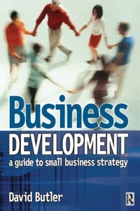 Enlarge image Cover: Business Development: A Guide to Small Business Strategy - Butterworth-Heinemann