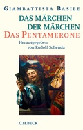 Cover: Das M&auml;rchen der M&auml;rchen - C.H.BECK