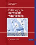 Cover: Einf&uuml;hrung in die Kunststoffverarbeitung - Hanser