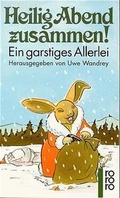 Cover: Heilig Abend zusammen! - Rowohlt Taschenbuch
