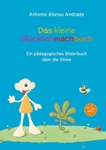 Cover: Das kleine Gl&uuml;cklichmachbuch - tredition