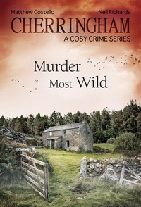 Abbildung von: Cherringham - Murder Most Wild - Bastei Lübbe
