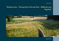 Cover: Wanderreiten - Therapie f&uuml;r Leib und Seele - Bildband zum Tagebuch - BoD - Books on Demand