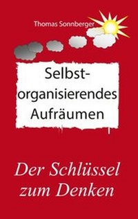 Abbildung von: Selbstorganisierendes Aufräumen - BoD - Books on Demand