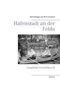 Cover: Hafenstadt an der Felda - Books on Demand