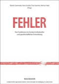 Abbildung von: Fehler: Ihre Funktionen im Kontext individueller und gesellschaftlicher Entwicklung Errors: Their Functions in Context of Individual and Societal Development - Waxmann Verlag GmbH