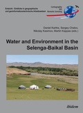 Cover: Water and Environment in the Selenga-Baikal Basin - ibidem