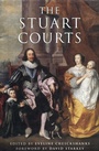 Cover: The Stuart Courts - The History Press Ltd