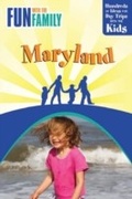 Cover: Fun with the Family Maryland - Globe Pequot Press