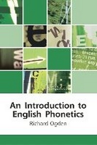 Enlarge image Cover: An Introduction to English Phonetics - Edinburgh University Press