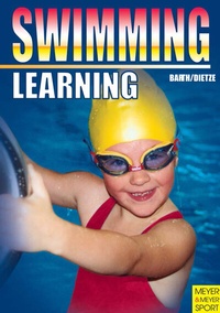 Abbildung von: Learning Swimming - Meyer & Meyer Sport (UK) Ltd.