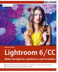 Abbildung von: Lightroom 6 und CC - BILDNER Verlag