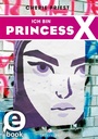 Cover: Ich bin Princess X - arsEdition