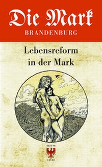 Enlarge image Cover: Lebensreform in der Mark - Ammian Verlag