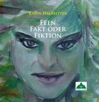 Enlarge image Cover: Feen - Fakt oder Fiktion - Authal Verlag