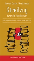 Cover: Streifzug durch die Zwischenwelt - SALON LiteraturVerlag