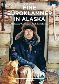 Abbildung von: Eine Büroklammer in Alaska - Ankerherz Verlag