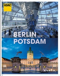 Abbildung von: Berlin und Potsdam - Kunth Verlag