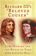 Bild: Richard III's 'Beloved Cousyn' - The History Press Ltd