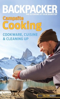 Enlarge image Cover: Backpacker magazine's Campsite Cooking - Falcon Guides