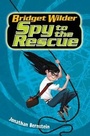 Cover: Bridget Wilder #2: Spy to the Rescue - Collins
