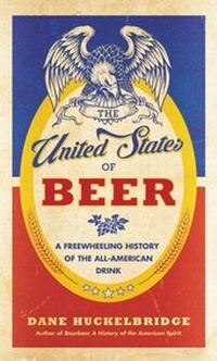 Abbildung von: The United States of Beer - William Morrow Paperbacks