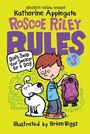 Cover: Roscoe Riley Rules #3: Don't Swap Your Sweater for a Dog - Collins
