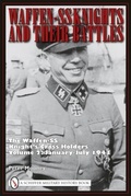 Cover: Waffen-SS Knights and Their Battles - Schiffer Publishing Ltd