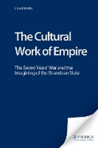 Enlarge image Cover: The Cultural Work of Empire - Edinburgh University Press