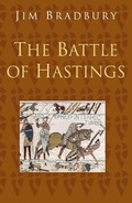 Cover: The Battle of Hastings: Classic Histories Series - The History Press Ltd