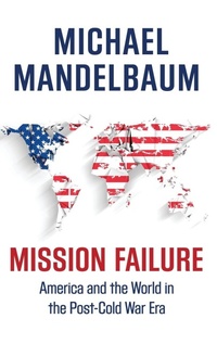 Enlarge image Cover: Mission Failure - Oxford University Press Inc