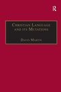 Cover: Christian Language and its Mutations - Routledge