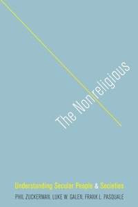 Enlarge image Cover: The Nonreligious - Oxford University Press Inc