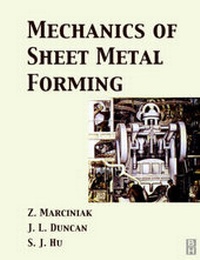 Abbildung von: Mechanics of Sheet Metal Forming - Butterworth-Heinemann