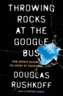 Cover: Throwing Rocks at the Google Bus - Portfolio Penguin