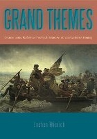 Abbildung von: Grand Themes - Pennsylvania State University Press