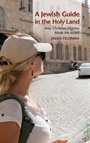 Cover: A Jewish Guide in the Holy Land - Indiana University Press