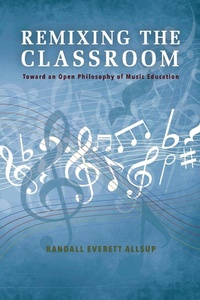 Enlarge image Cover: Remixing the Classroom - Indiana University Press